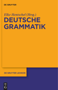 Deutsche Grammatik (de Gruyter Lexikon)