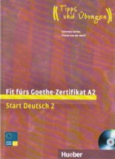 Fit fürs Goethe-Zertifikat, A2_ Start Deutsch 2, Volume 2