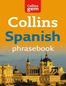 Collins Easy Learning Spanish Phrasebook